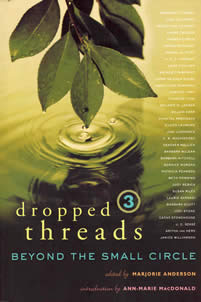 Dropped Threads 3: Beyond the Small Circle
