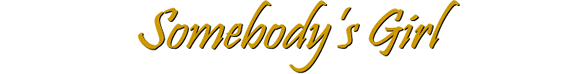 Somebody's Girl - Juvenile Literature by Maggie de Vries